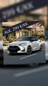 Meiltä nyt uusi YARIS HYBRID vuodeksi, kahdeksi tai kolmeksi alkaen 299 €/kk!