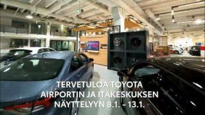 Toyota Airport ja Itäkeskus näyttelyviikko 8.1. - 13.1.2024