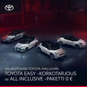 Valikoituihin Toyota-malleihin Toyota Easy -korkotarjous tai kaupan päälle All Inclusive -paketti, joka sisältää talvirenkaat ke...